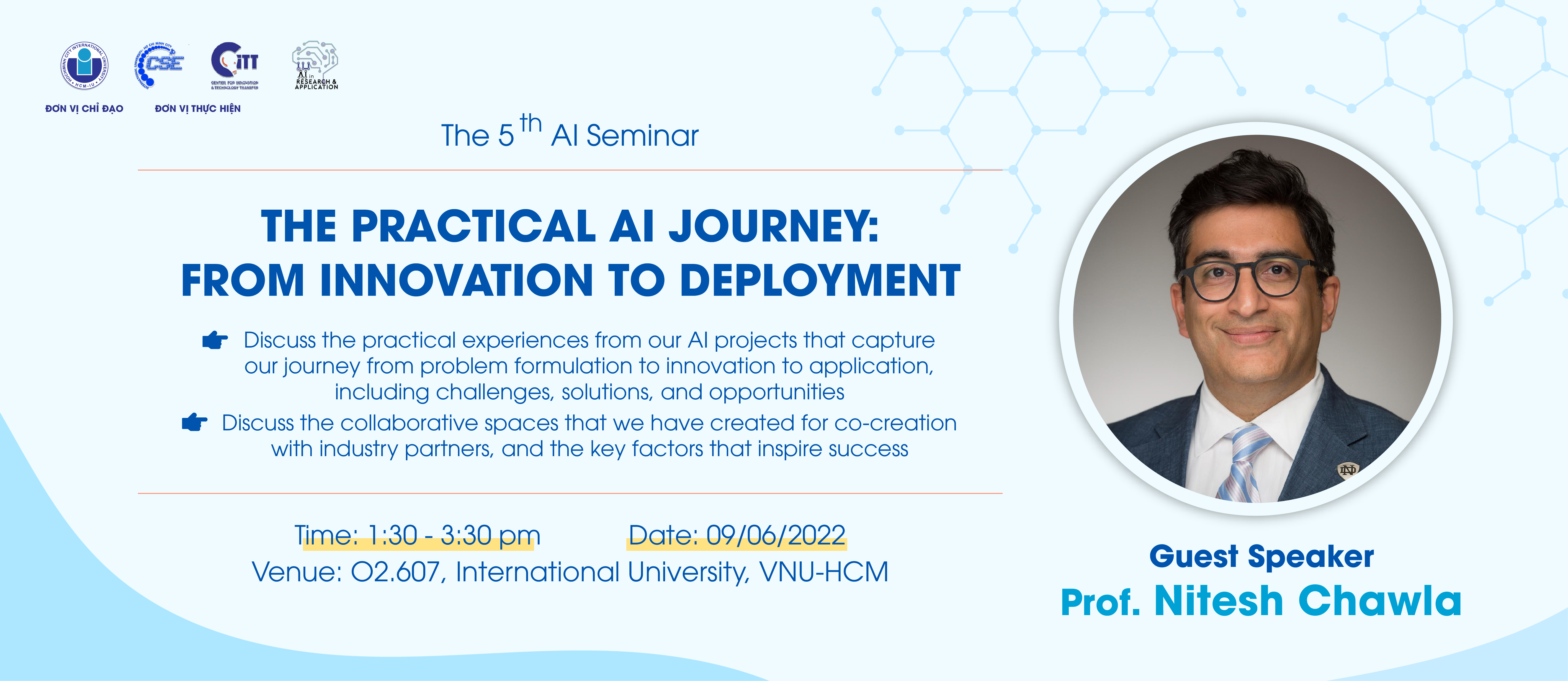 !!The 5th AI Seminar: The Practical AI Journey: From Innovation to Deployment!!
